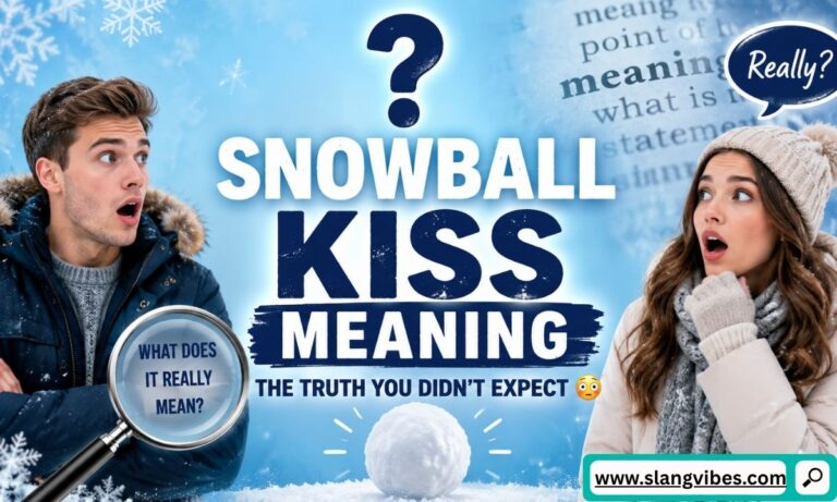 A shocked man and a surprised woman looking sideways next to a large graphic that reads Snowball Kiss Meaning on a winter themed background.