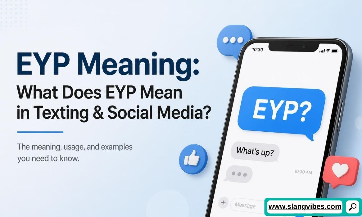 Smartphone screen showing text message reading EYP? next to like, heart, and speech bubble icons.